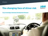 the changing face of driver risk